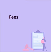 Fees